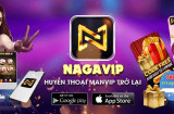 Naga.Vip – Game bài ăn tiền thật uy tín